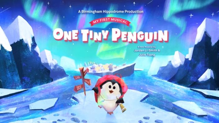 One Tiny Penguin at Birmingham Hippodrome