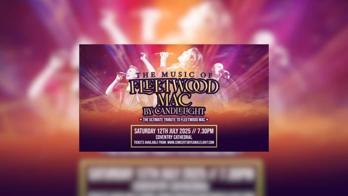 The Music of Fleetwood Mac by Candlelight at Coventry Cathedral