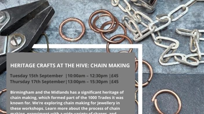 Heritage Crafts at the Hive: Chain Making at The Hive