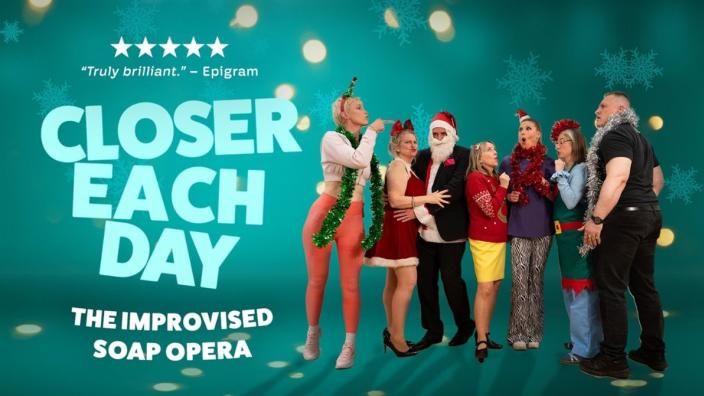 Closer Each Day: The Improvised Soap Opera at Bristol Old Vic at King Street