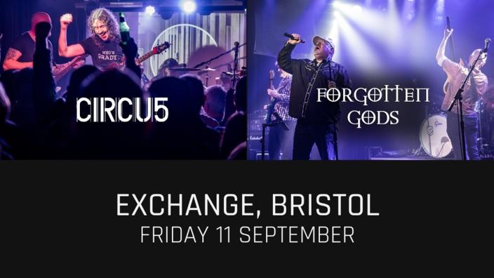 Circu5 & Forgotten Gods at The Exchange at 72-73 Old Market