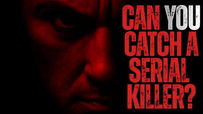 Can You Catch a Serial Killer? at The Redgrave Theatre at Redgrave Theatre