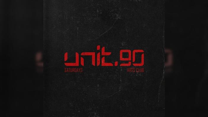 Unit.90 Saturdays at Arts Club