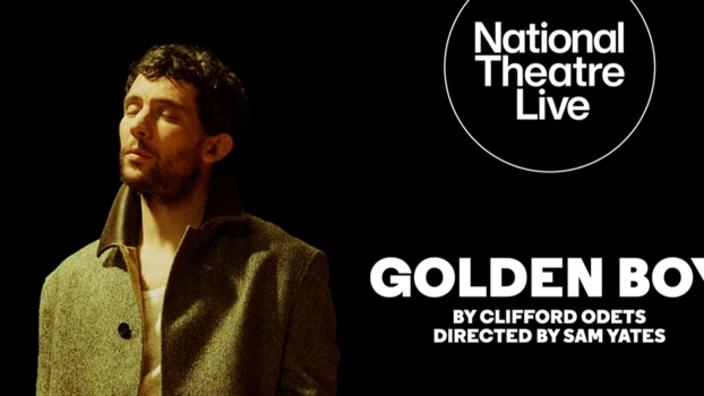 National Theatre Encore Screening: Golden Boy