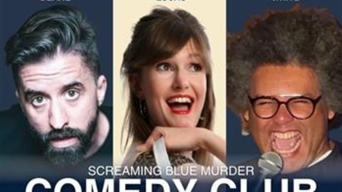 Screaming Blue Murder Comedy Club November | Pippbrook