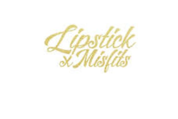 Lipstick and Misfits