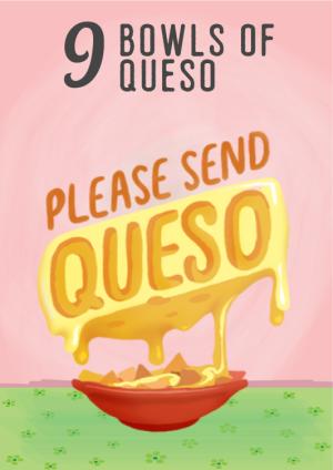 12 Days in Austin, Bowls of Queso