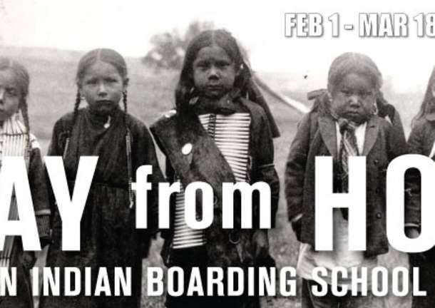 Away from Home: American Indian Boarding School Stories
