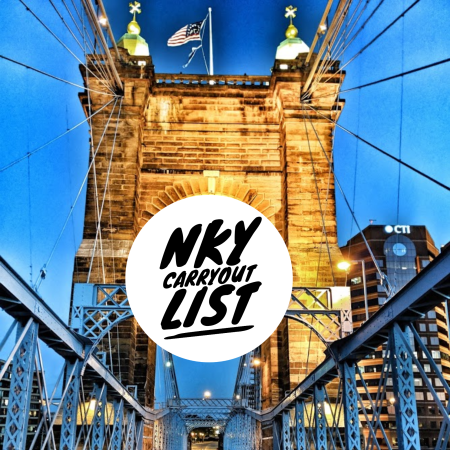 Roebling Suspension Bridge in Northern Kentucky with the words NKY Carryout List