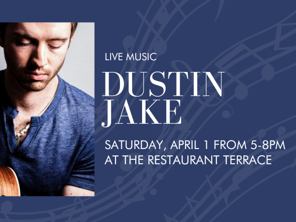 Live Music: Dustin Jake