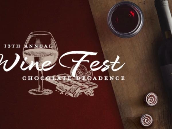 13th Annual Wine Festival and Chocolate Decadence