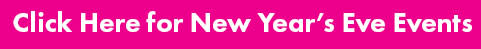 Click Here for New Year's Eve Events
