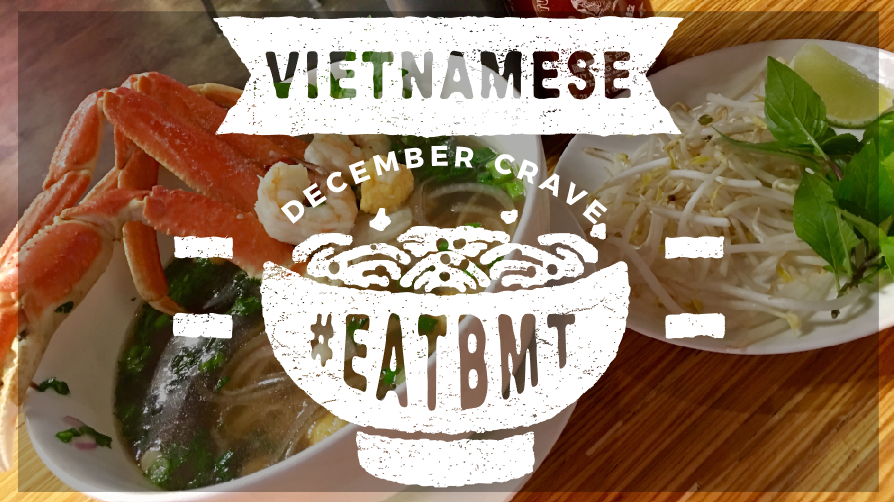 Vietnamese December Crave Logo #EATBMT