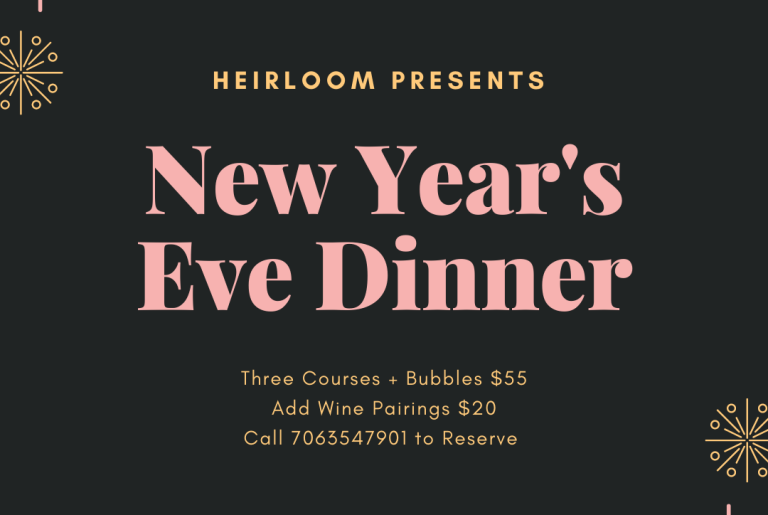 Heirloom NYE dinner 2021