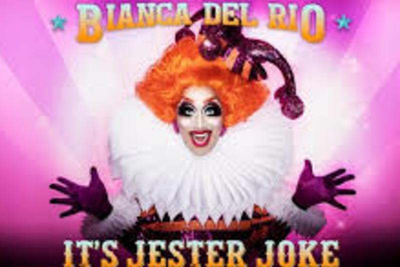 Bianca Del Rio: It’s Jester Joke