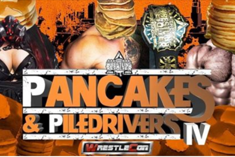 Wrestling Revolver: Pancakes and Piledrivers 4 at WrestleCon