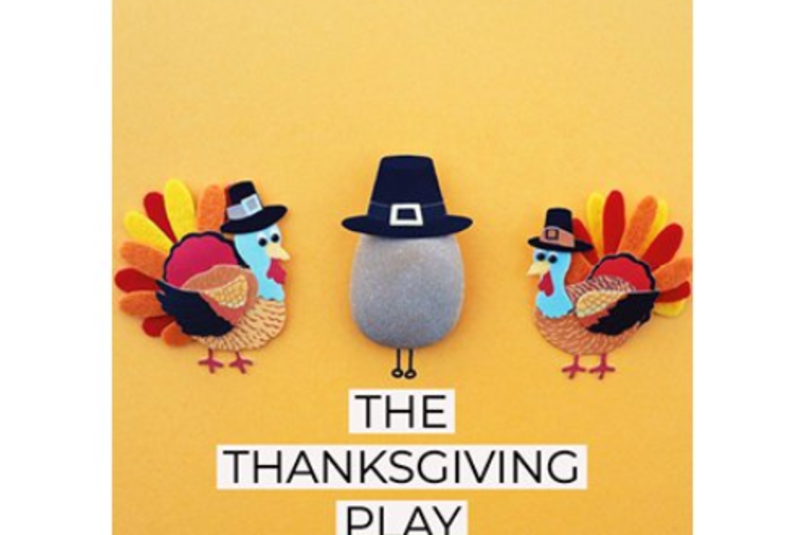 The Thanksgiving Play by Larissa Fasthorse