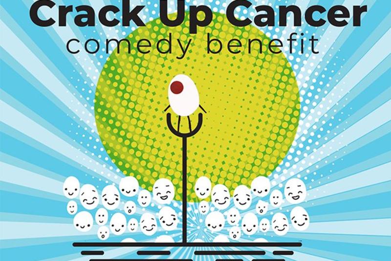 14th Annual "Crack Up Cancer" Comedy Show