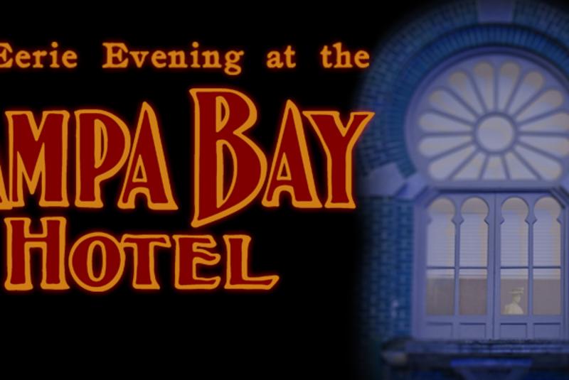 Eerie Evening at the Tampa Bay Hotel