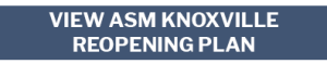 ASM Reopening Plan Button