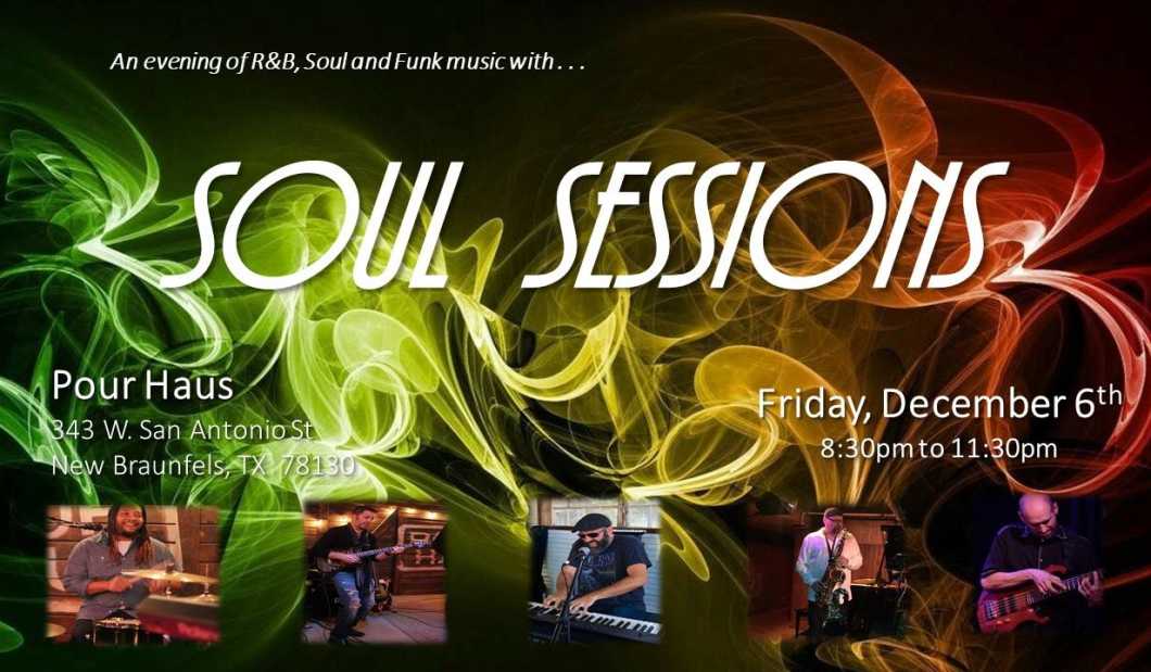 Soul Sessions At Pour Haus