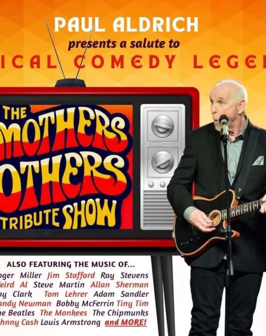 Thre Smothers & Others Tribute Show