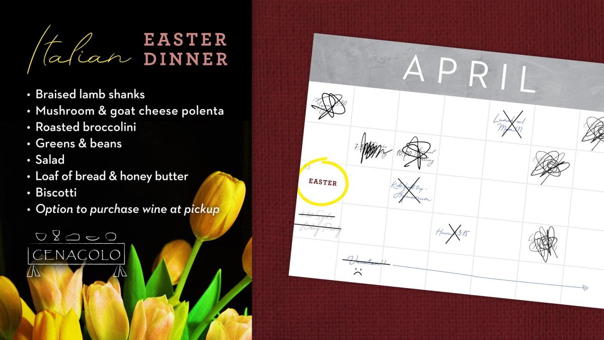 Cenacolo Easter Dinner