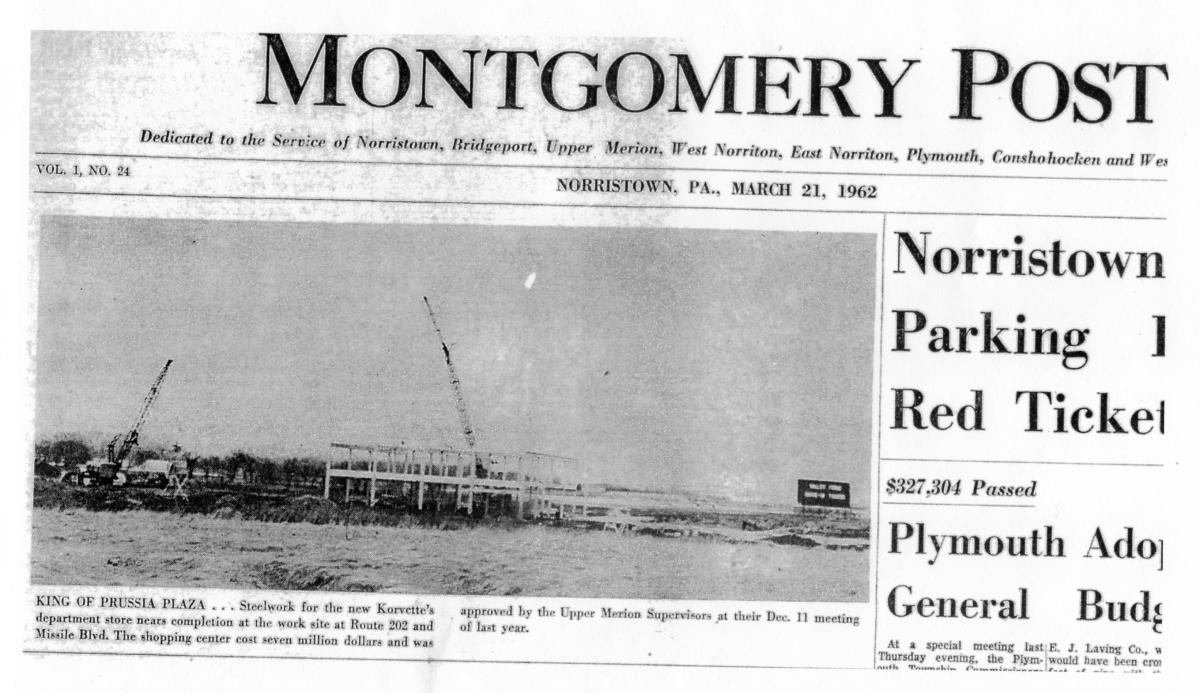The Montgomery Post highlights construction of the King of Prussia Plaza in 1962