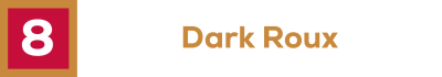 Dark Roux