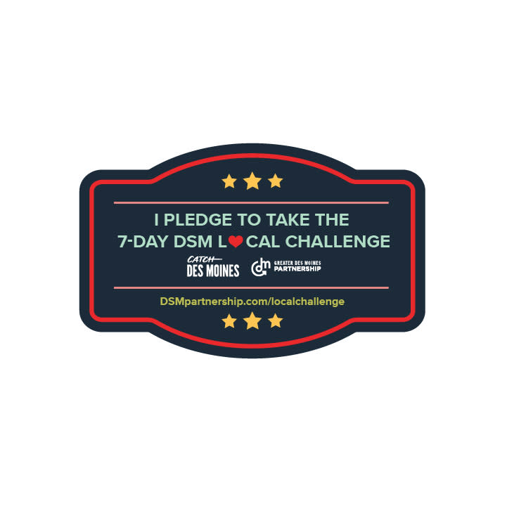 Catch Des Moines - 7-Day Challenge Pledge