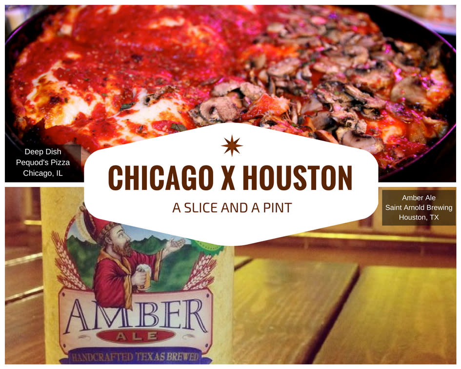 Chicago x Houston - Pizza and Beer