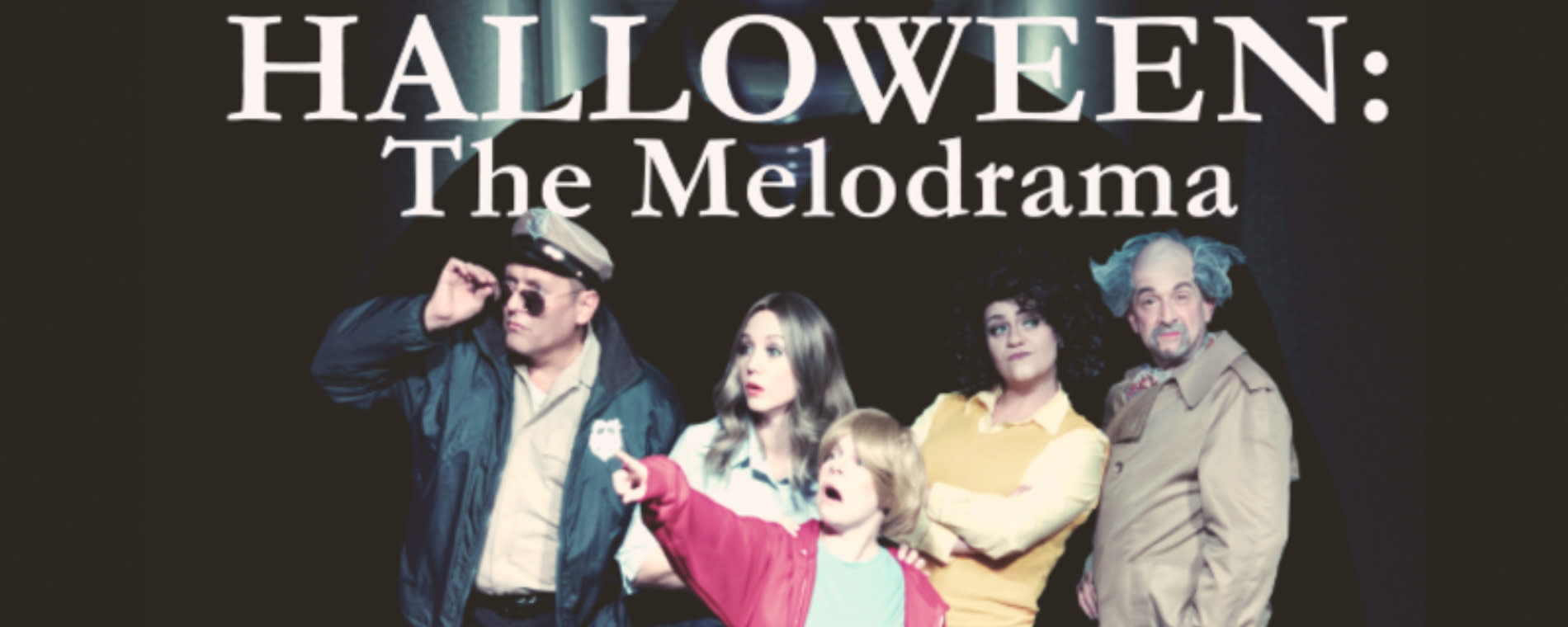 Halloween The Melodrama