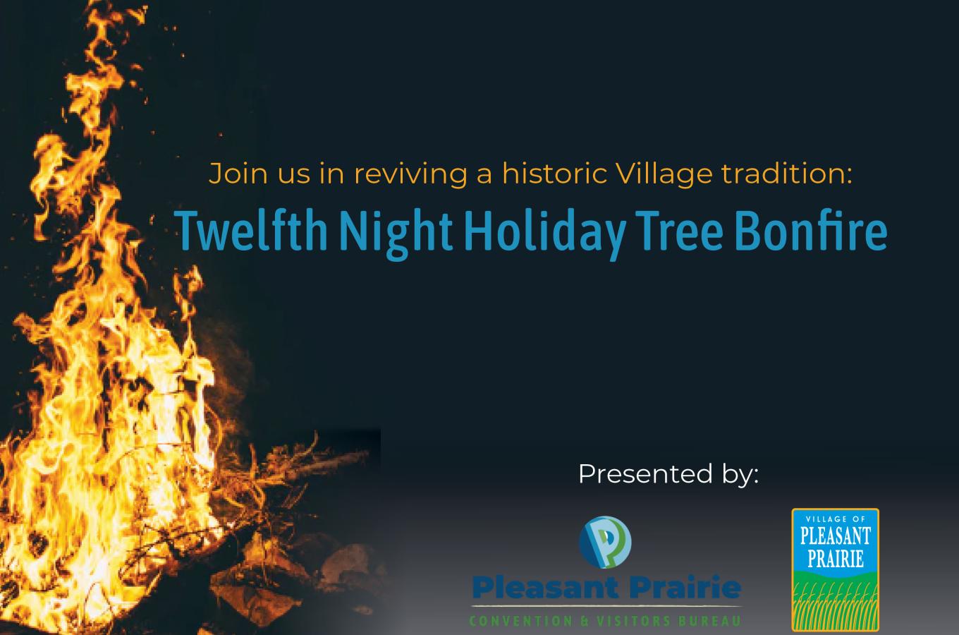 Twelfth Night Holiday Tree Bonfire