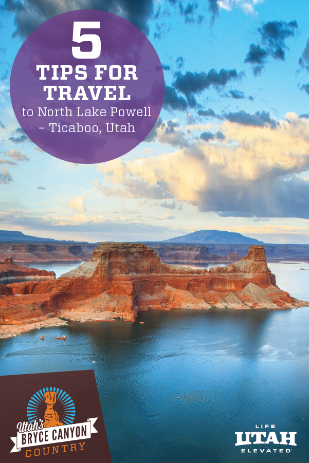 5 Travel Tips For Ticaboo Utah By North Lake Powell
