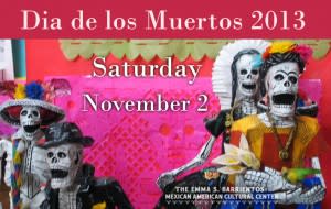 Dia de los Muertos photo credit Emma S. Barrietos Mexican American Cultural Center