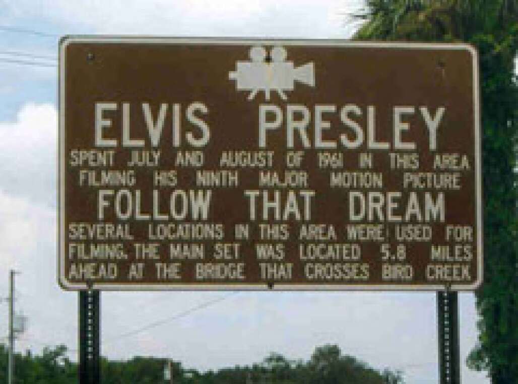Elvis Presley's Follow That Dream sign