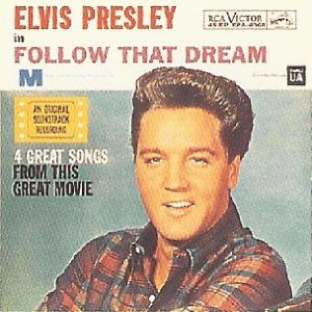 Elvis Presley Follow That Dream