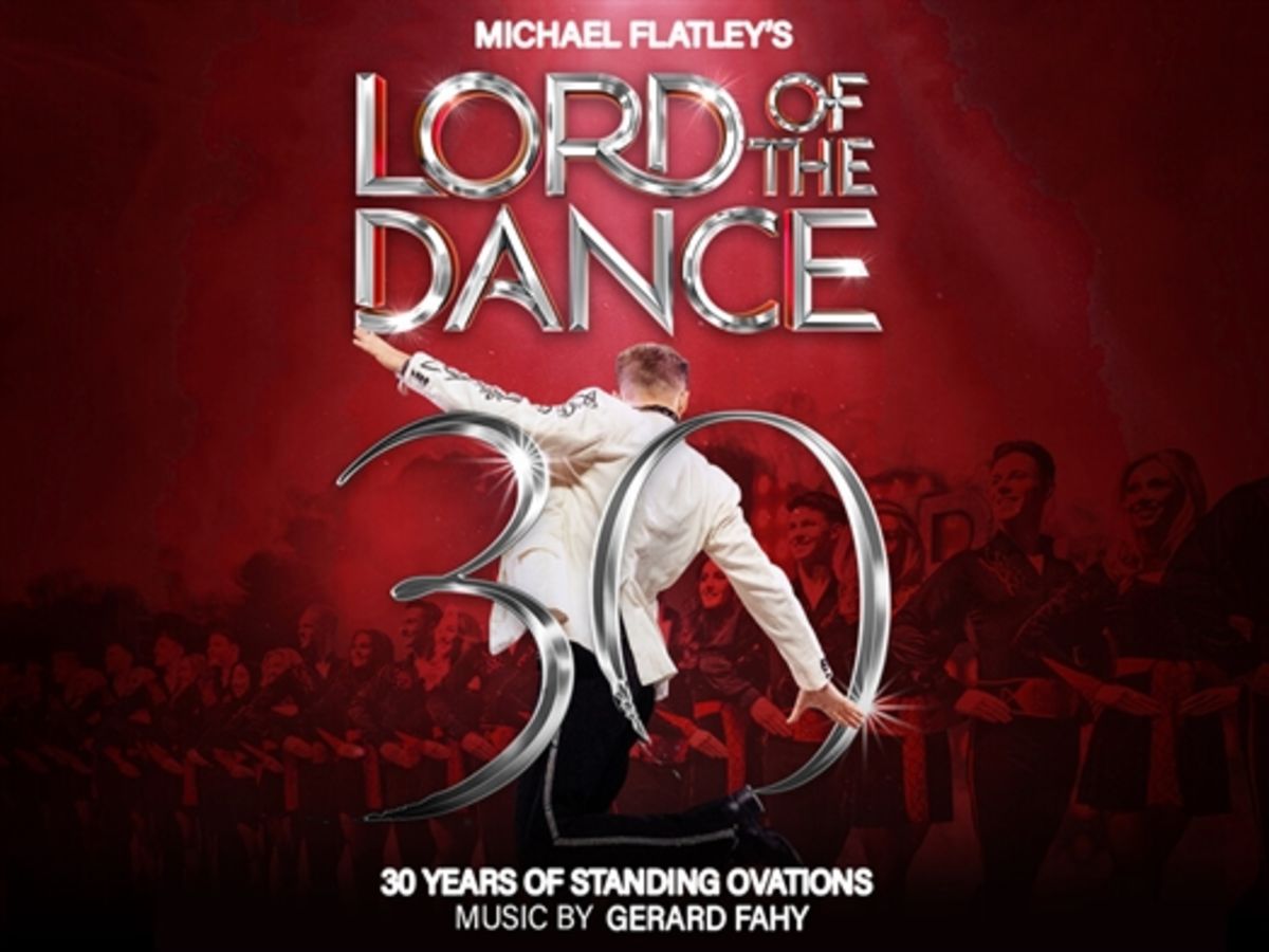 Lord of the Dance 30th Anniversary