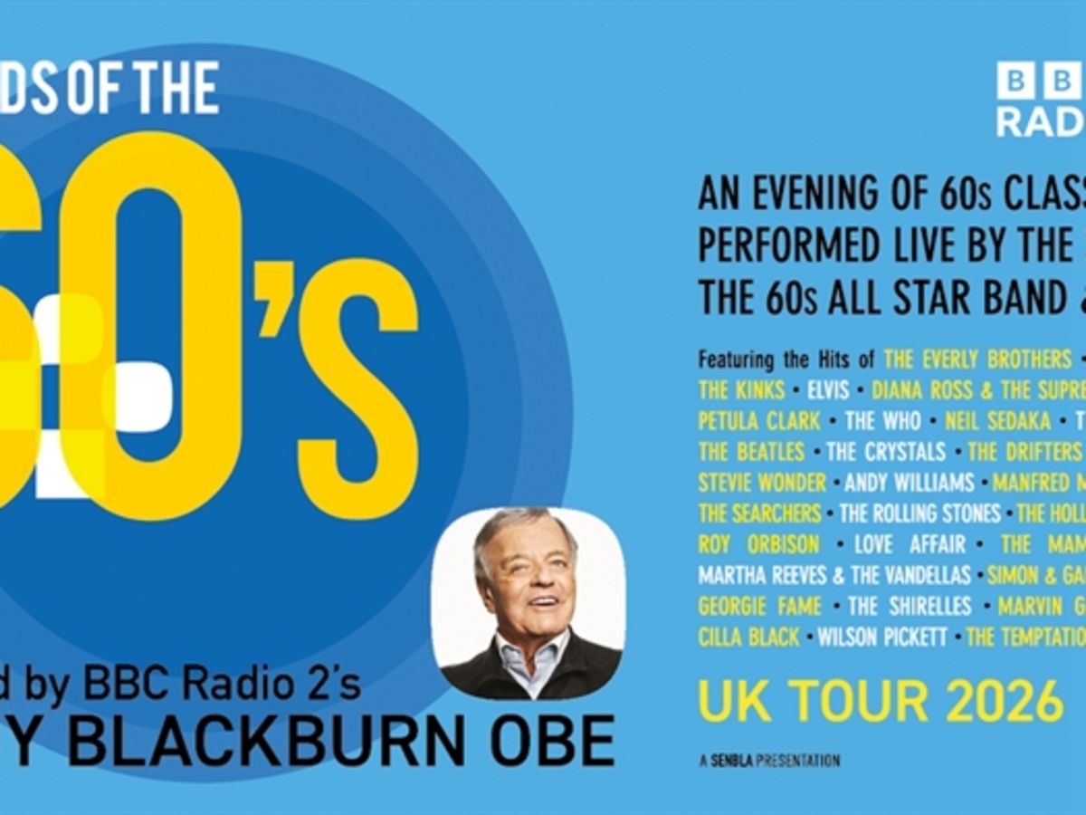 Sounds of the 60s Live: Hosted by Tony Blackburn OBE