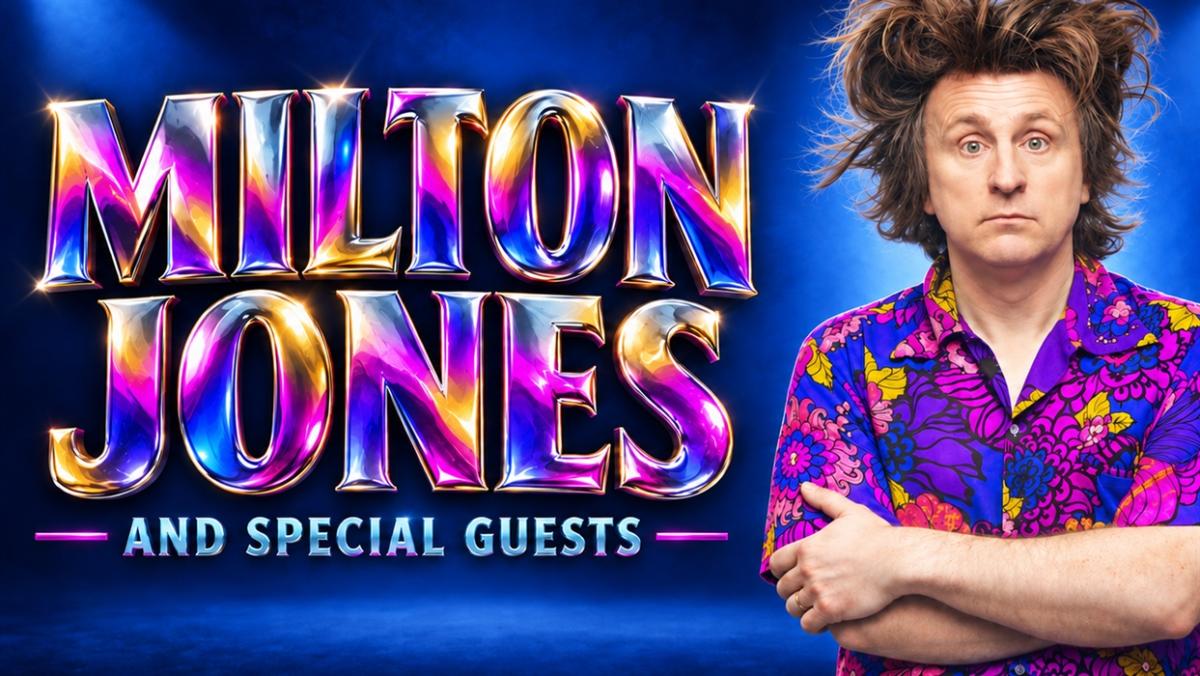 Milton Jones & Friends