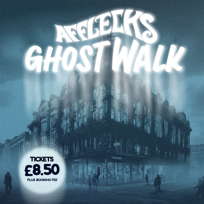 AFFLECKS AFTER DARK: GHOST TOUR
