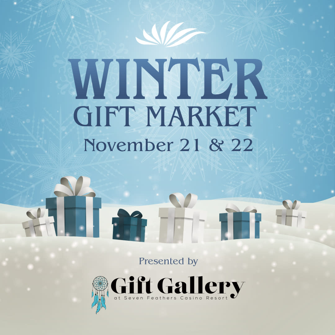 Winter Gift Market @ Seven Feathers Casino Resort