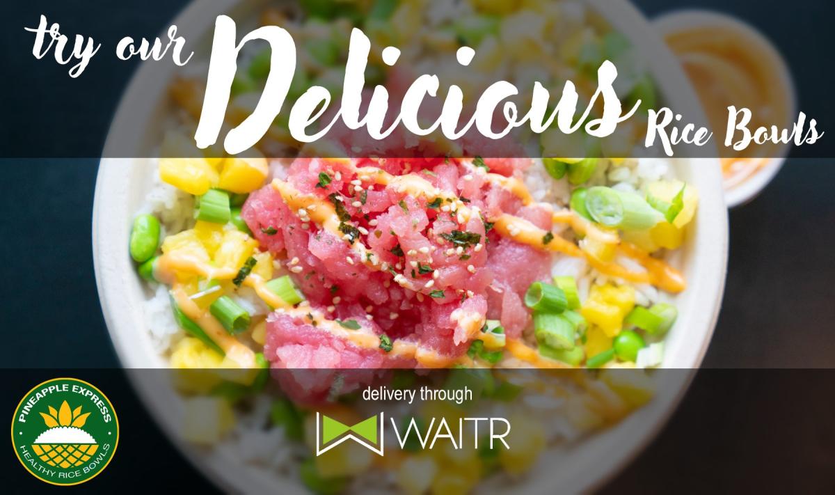 Pineapple Express Rice Bowls