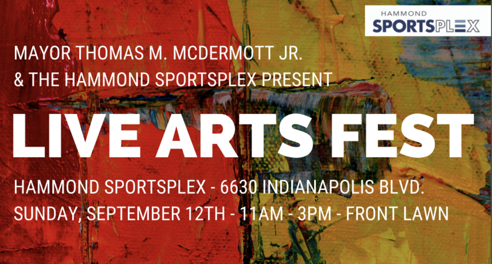 Live Arts Fest | Hammond, IN 46320
