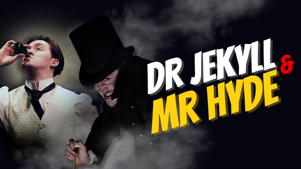 Dr Jekyll and Mr Hyde - Revision On Tour