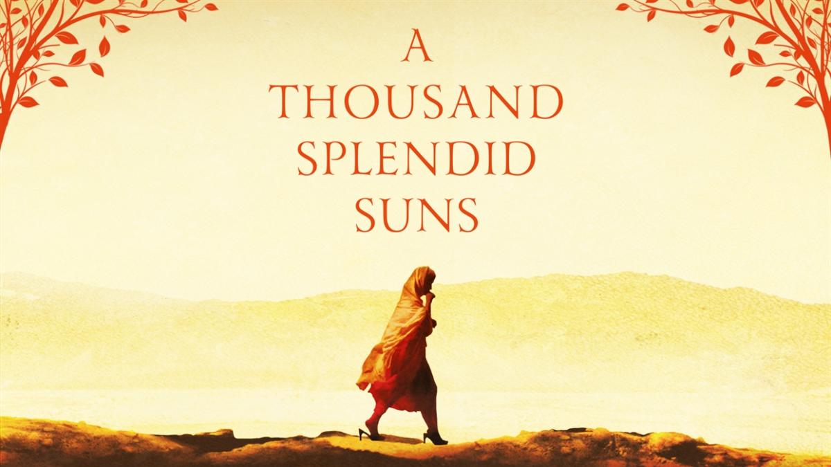A Thousand Splendid Suns