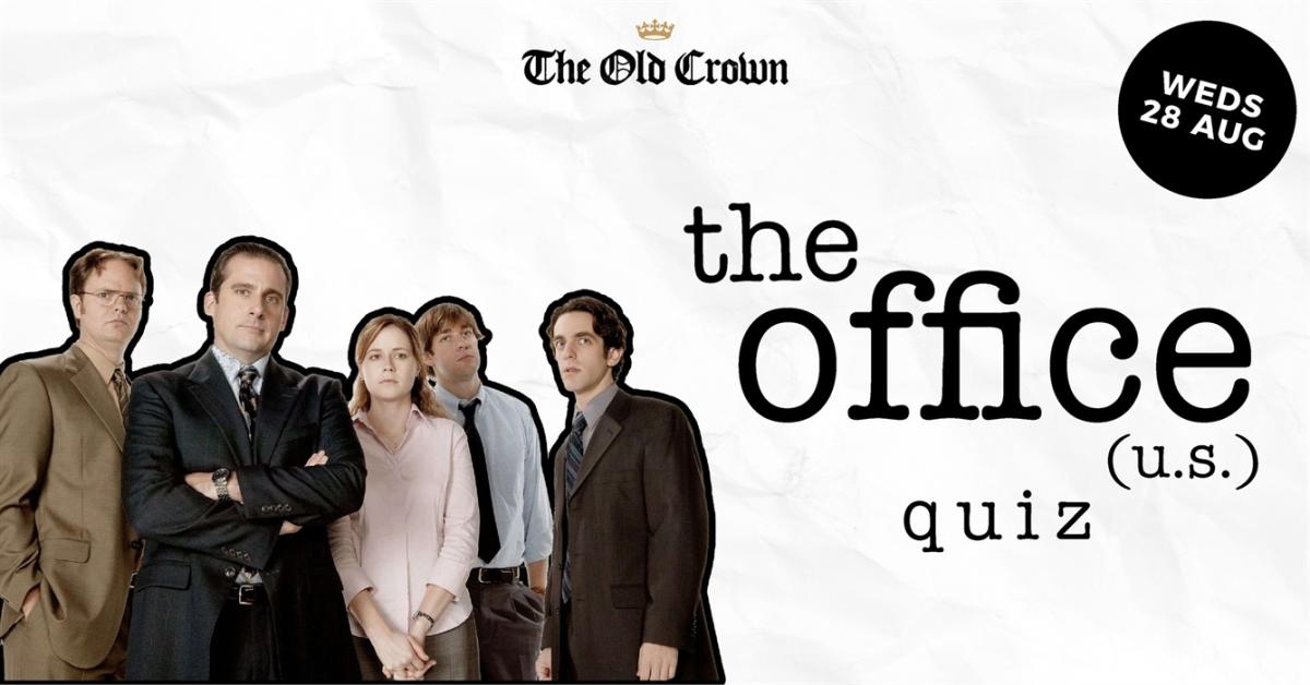 The Office US Quiz at The Old Crown Visit Birmingham
