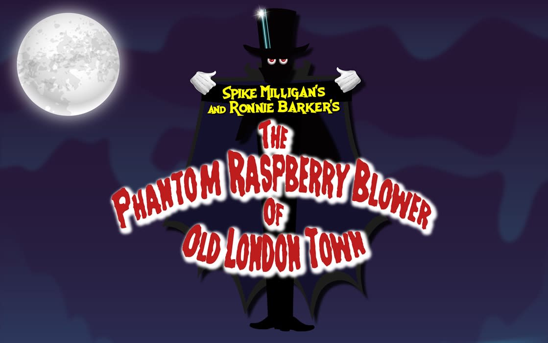 Phantom Raspberry Blower The Phantom Raspberry Blower of Old London Town