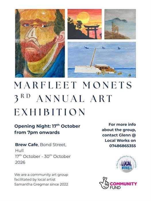 Marfleet Monets 3rd Annual Art Exhibition
