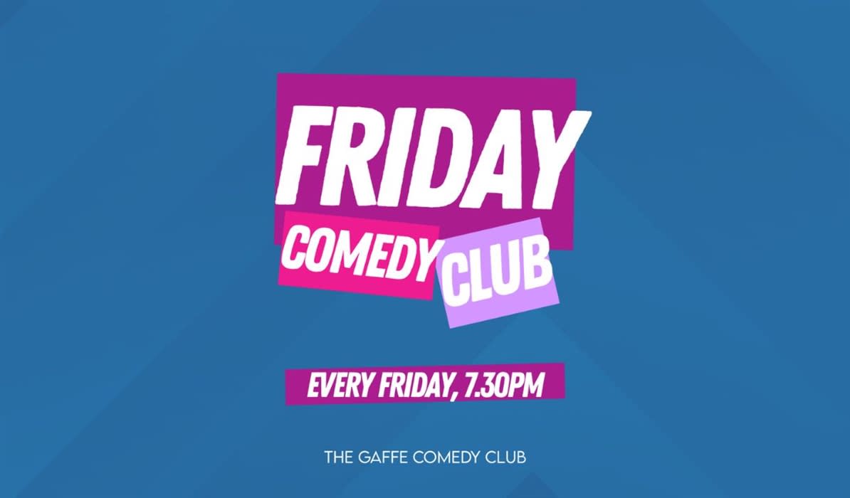 Friday Night Comedy Club at The Gaffe